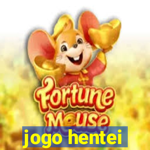 jogo hentei